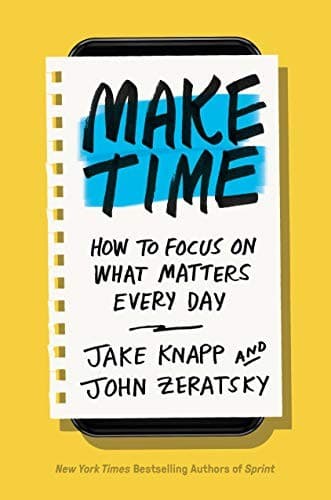Make Time by Jake Knapp